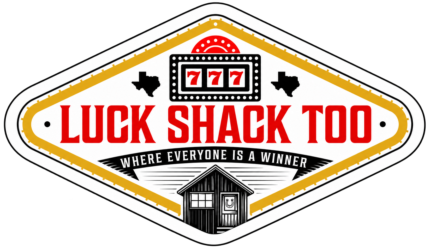 The Luck Shack Too
